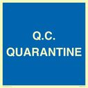 quarantine--quality-assurance-sign~